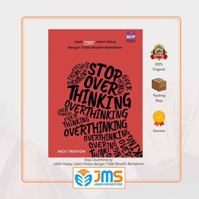 

Buku Stop Overthinking Lebih Happy Jalani Hidup