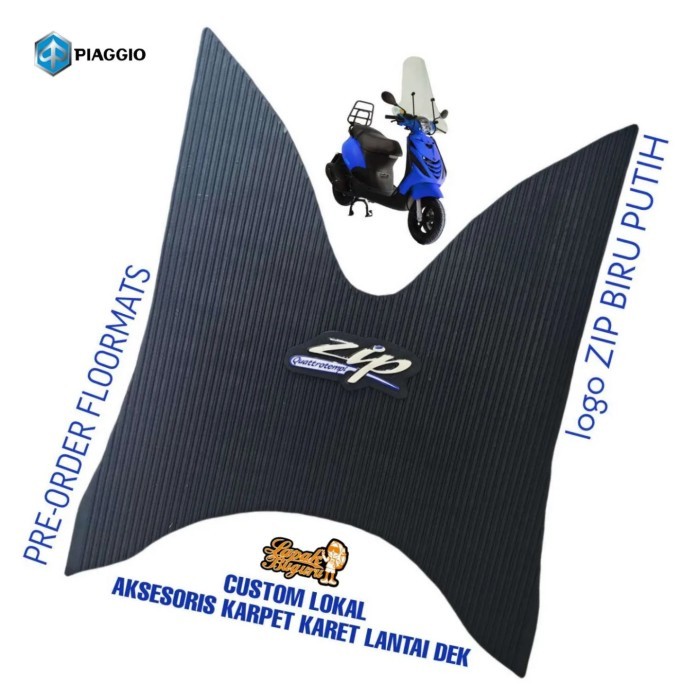 KARPET LANTAI DEK KARET AKSESORIS LOKAL PIAGGIO ZIP 100CC FLOOR MATS