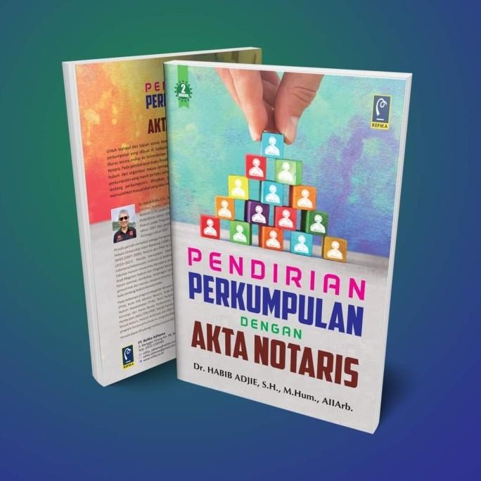 

Sale! PENDIRIAN PERKUMPULAN DENGAN AKTA NOTARIS - Dr. Habib Adjie, S.H., M.Hum., AllArb.