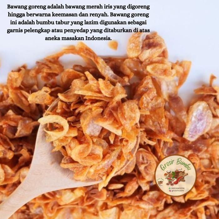 

Bawang Goreng 500Gram / Bawang Merah Goreng