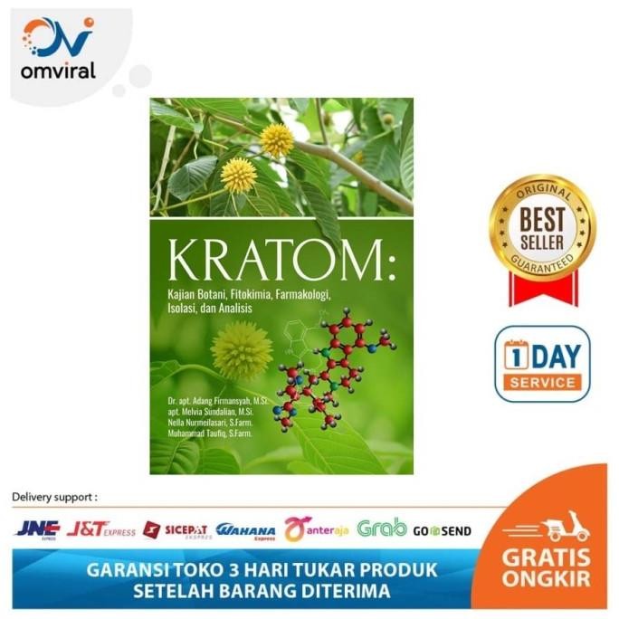 Original Buku KRATOM Kajian Botani- Fitokimia- Farmakologi- Isolasi - FC