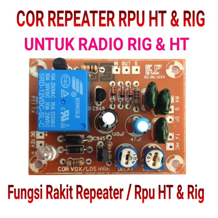 COR REPEATER HT RIG fungsi rakit RPU RAPI ORARI
