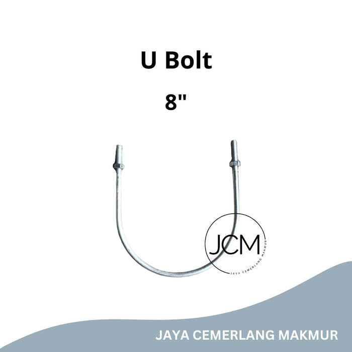 U Bolt 8" Inch / Klem U Besi Galvanis 8" / Clamp U Galvanized 8" Inch