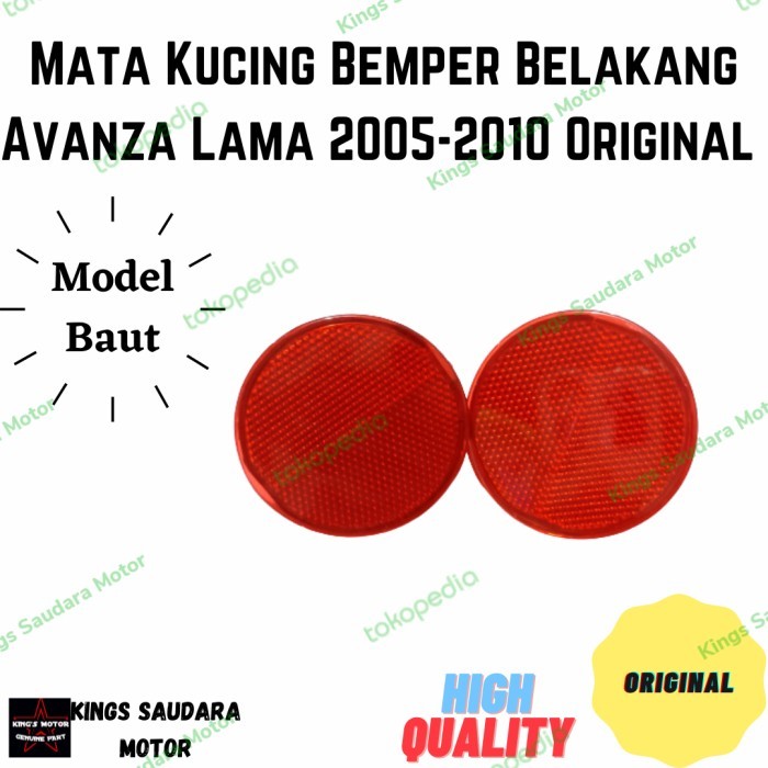 REFLEKTOR BEMPER BELAKANG AVANZA LAMA 2005-2010 ORIGINAL HARGA SATUAN