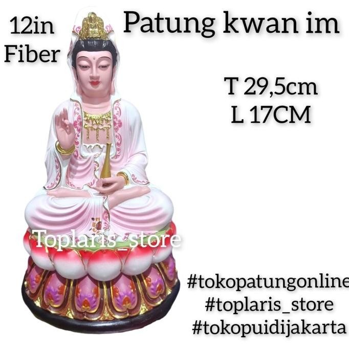 

Ready Patung Kwan Im Fiber 12in 022