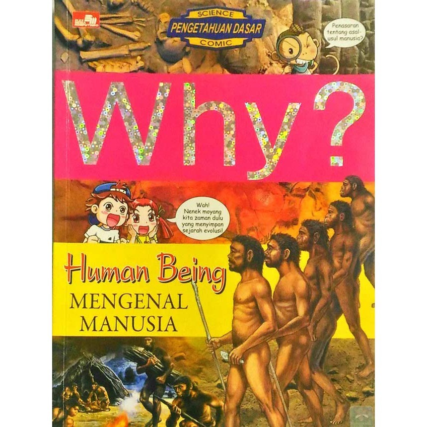 Why? Human Being