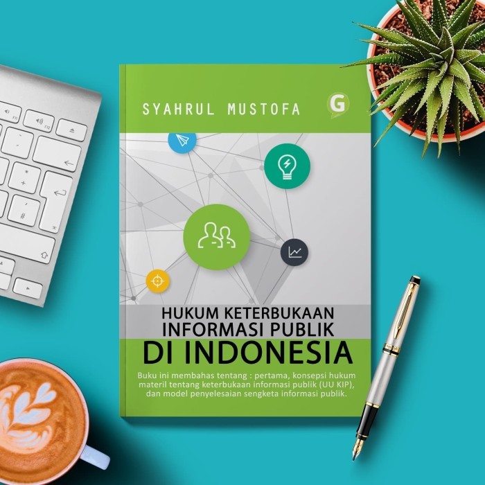 

Hukum Keterbukaan Informasi Publik Di Indonesia