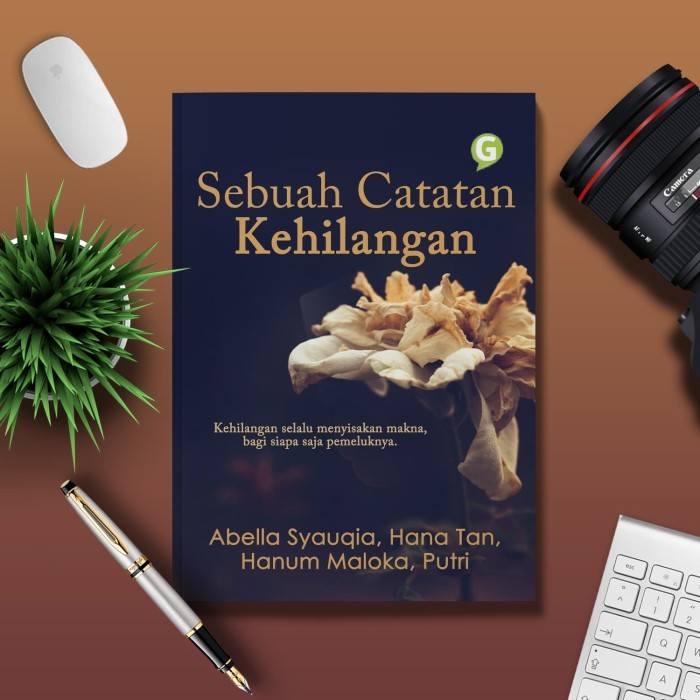 

Sebuah Catatan Kehilangan