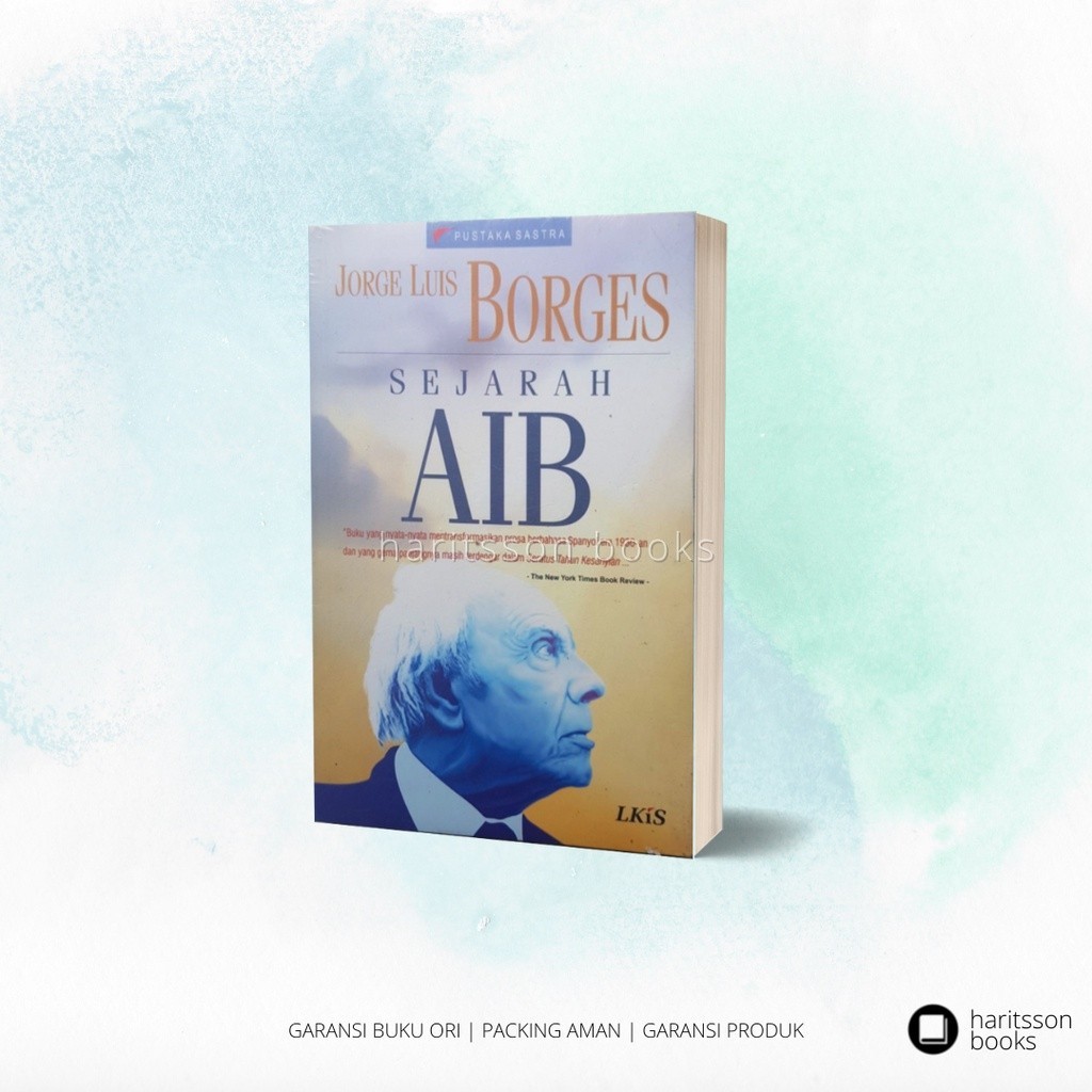LKiS-Pustaka Sastra - Sejarah Aib - Jorge Luis Borges