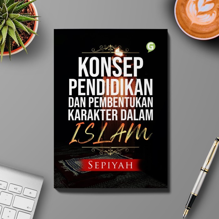 

Konsep Pendidikan Dan Pembentukan Karakter Dalam Islam