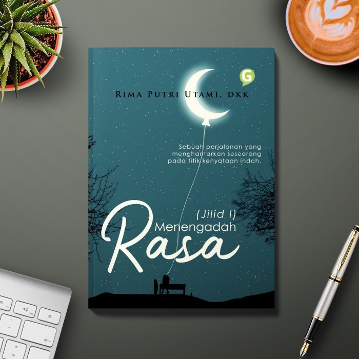 

Menengadah Rasa (Jilid I)