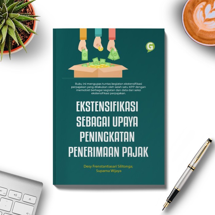 

Buku Ekstensifikasi Sebagai Upaya Peningkatan Penerimaan Pajak Gueped