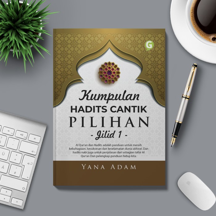 

Buku Kumpulan Hadits Cantik Pilihan Jilid 1 Guepedia