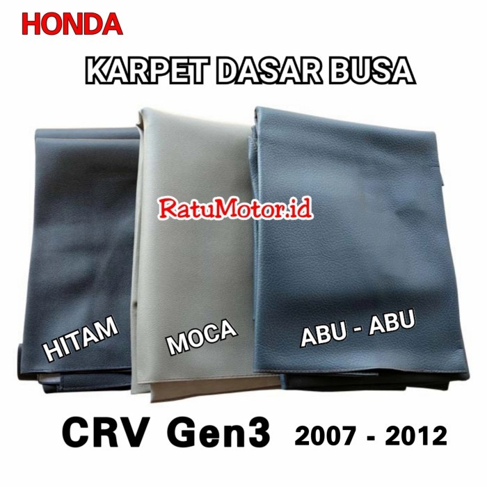 Karpet Dasar Mobil For Honda Crv 2007-2012 Gen-3 Bahan Busa