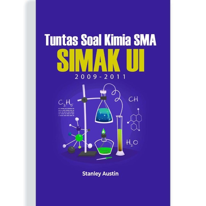 

Tuntas Soal Kimia Sma Simak Ui 2009-2011