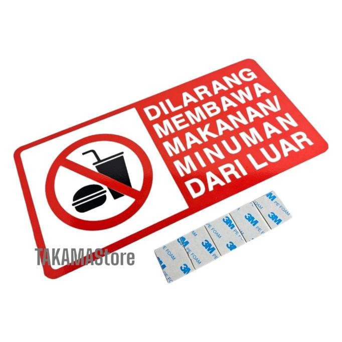 

Rambu Dilarang Membawa Makanan Dan Minuman 30Cm X 15Cm Akrilik Terlaris