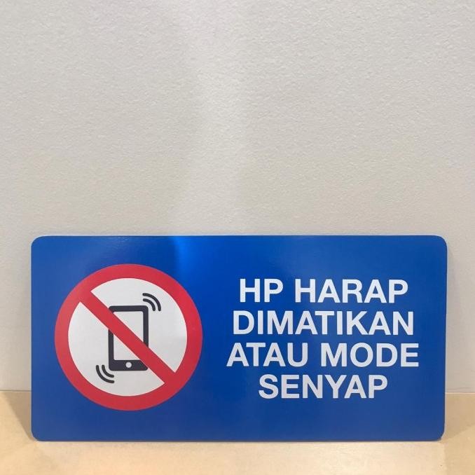 

Rambu Hp Harap Dimatikan - 15X30Cm Signage Terlaris