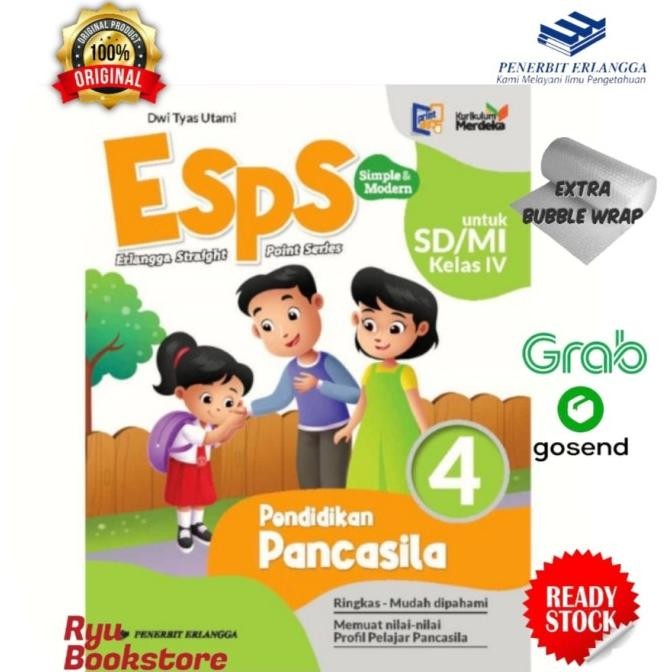 

LIMITEDEDITION ESPS Pendidikan Pancasila Kelas 4 SD/Mi Kurikulum Merdeka - ERLANGGA