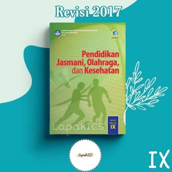 

NEW Buku PJOK Penjaskes SMP Kelas 9 Revisi 2017 2018