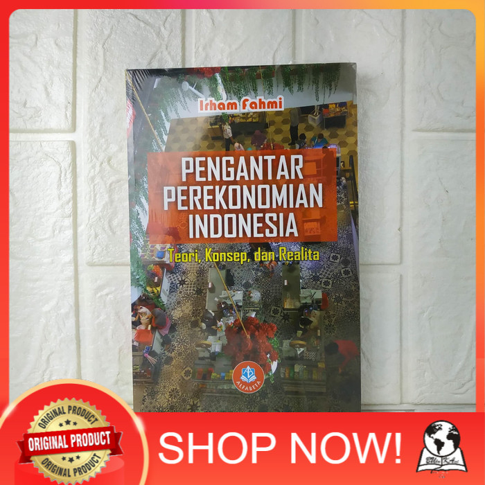 PENGANTAR PEREKONOMIAN INDONESIA. ALFABETA [ORIGINAL]