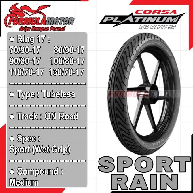 Corsa Sport Rain Ring 17 Tubeless All Size (Wet Grip) Ban Tubles Motor Bebek/Sport (Ukuran 70/90-17,