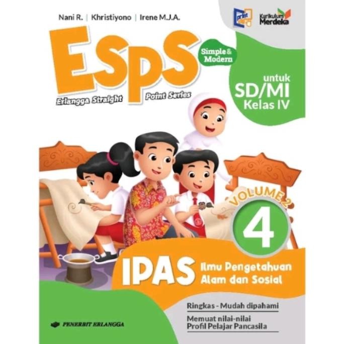 Buku Pelajaran Esps Ipas Sd Kelas 4/Iv Kurikulum Merdeka Erlangga Original