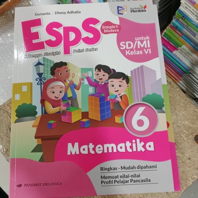 

TERPERCAYA Esps matematika sd kelas 6 erlangga kurikulum merdeka EKSLUSIF