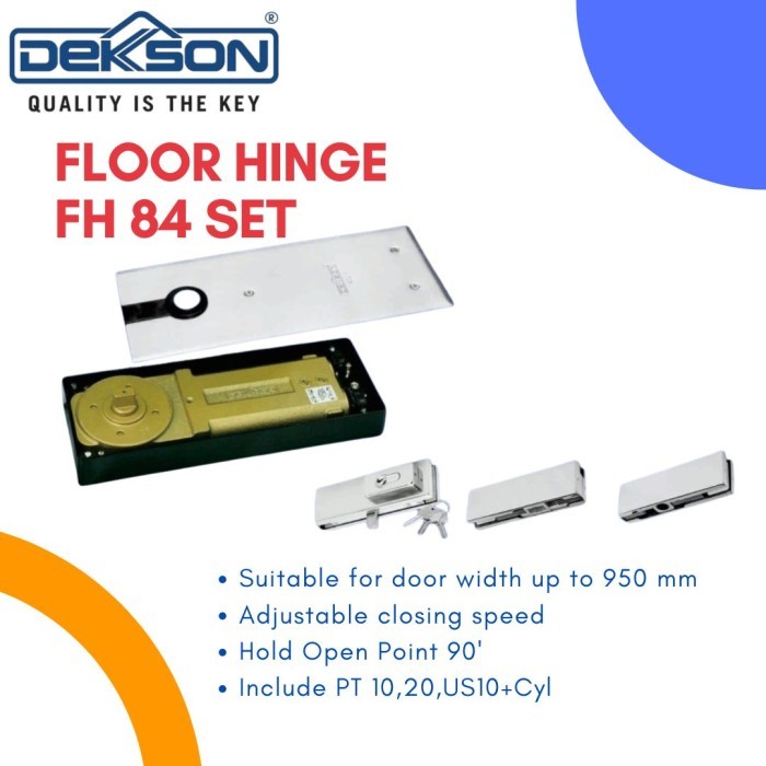 Dekkson Floor Hinge FH 84 With Patch Fittiing BTS 84 Dekkson Engsel Tanam
