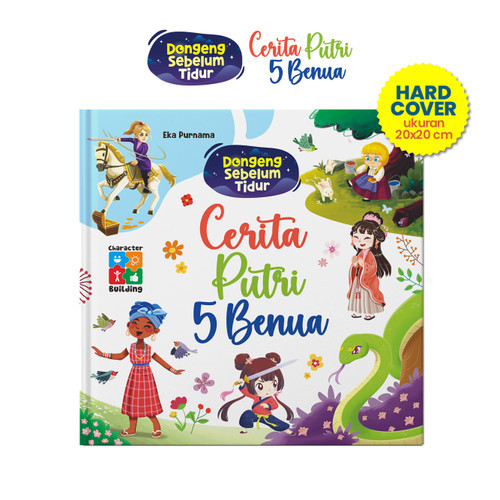 Ziyadbooks - Dongeng Sebelum Tidur - Cerita Putri 5 Benua Hard Cover | Buku Dongeng Anak