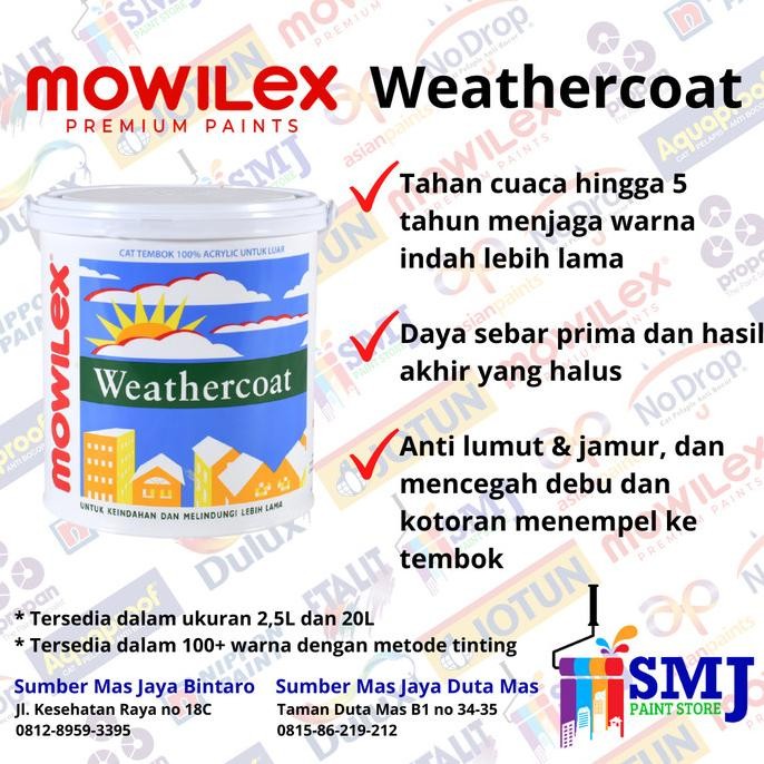 

CAT TEMBOK EKSTERIOR MOWILEX WEATHERCOAT WARNA TINTING UKURAN 2.5LT ORIGINAL