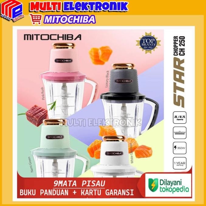 

Berkualitas Chopper Mitochiba CH-250 / CH250 New Star Blade 2L - 9 Mata Pisau