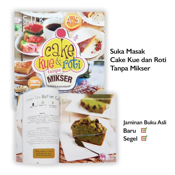 

Buku resep kue roti enak no mixer : CAKE KUE & ROTI TANPA MIKSER