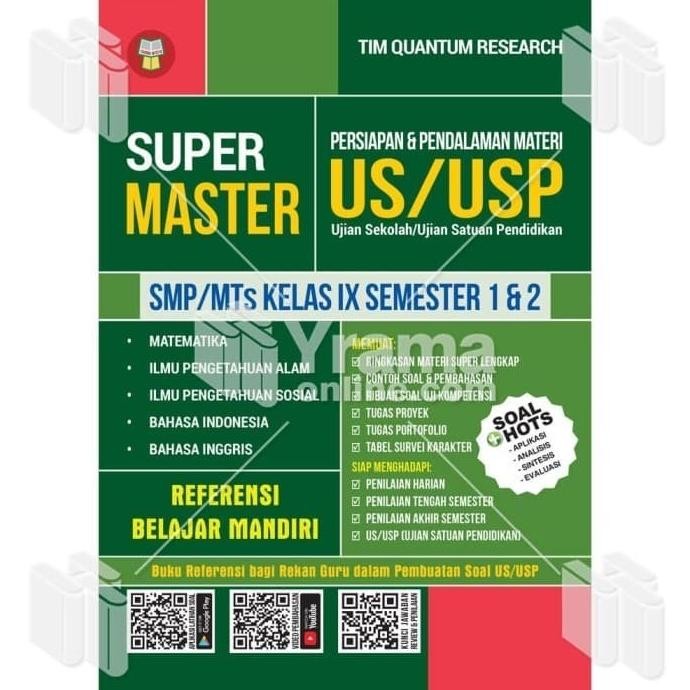 

BUKU SUPER MASTER PERSIAPAN US/USP SMP/MTs KELAS IX YRAMA WIDYA