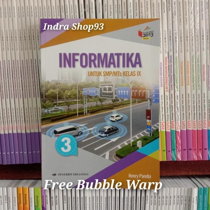 

Buku Informatika Kelas IX/9 SMP K13 Revisi Erlangga