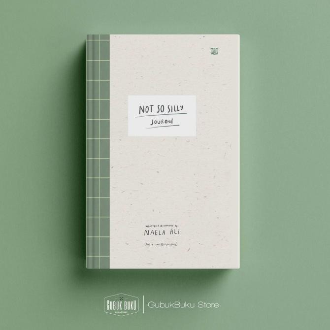 

Buku Not So Silly Journal - Naela Ali (Original Hard Cover)