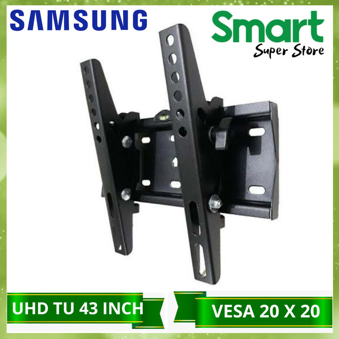 Bracket tv samsung Bracket tv samsung Bracket tv UHD TU 43 Inch