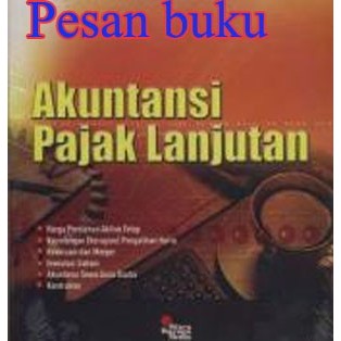 BUKU AKUNTANSI PAJAK LANJUTAN