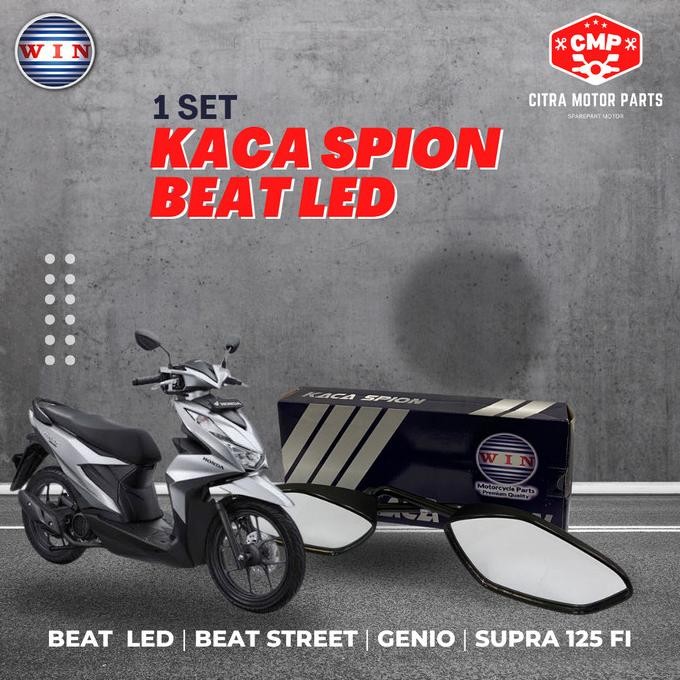 TERBARU KACA SPION BEAT LED MERK WIN, BEAT STREET, GENIO, SUPRA  X 125 FI