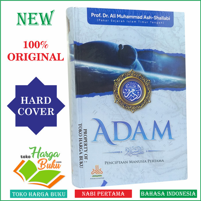 TERLARIS ADAM Alaihissalam Penciptaan Manusia Pertama Kisah Sejarah Nabi ADAM