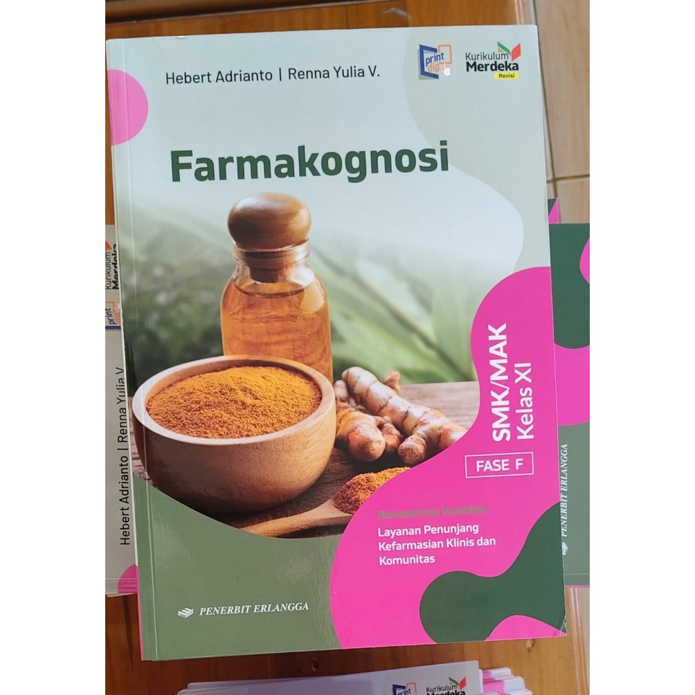 BUKU ERLANGGA FARMAKOGNOSI KK FARMASI KLINIS & KOMUNITAS SMK KELAS 11 KURIKULUM MERDEKA 0056100040