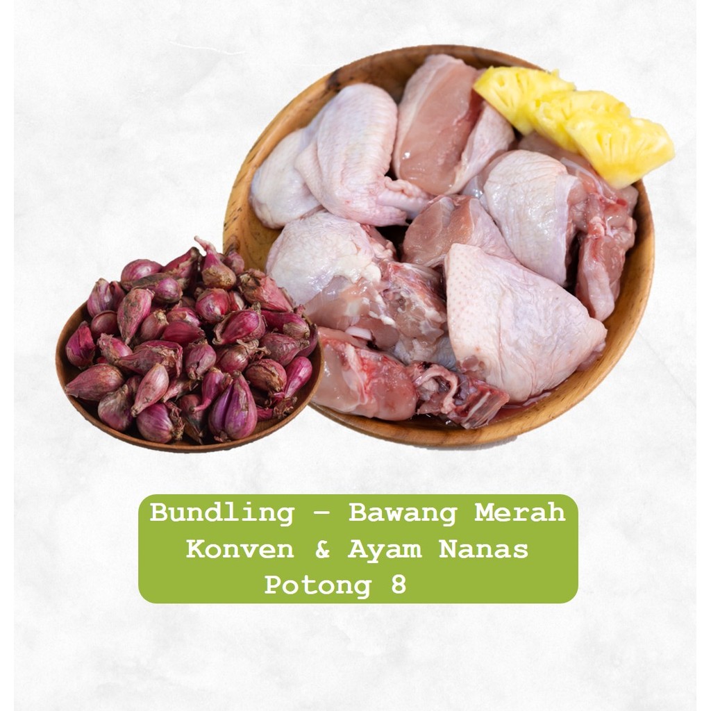 

Bundle - Bawang Merah Konvensional 200 gram & Sreeya Ayam Nanas Potong 8 450 gram 1 pack