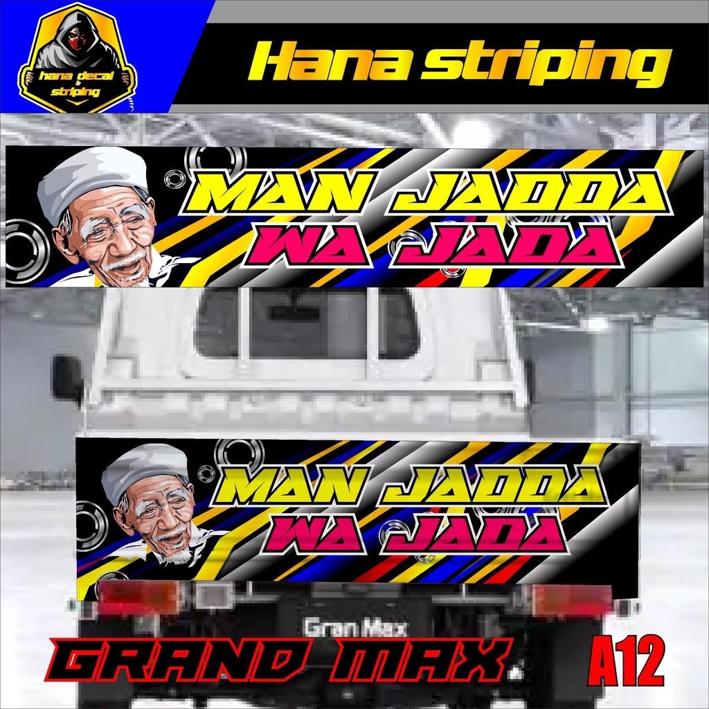 Sticker Grand Max Pick Up / Stiker Bak Belakang Grand Max / Decal Sticker Mobil Grand Max Desain Cus
