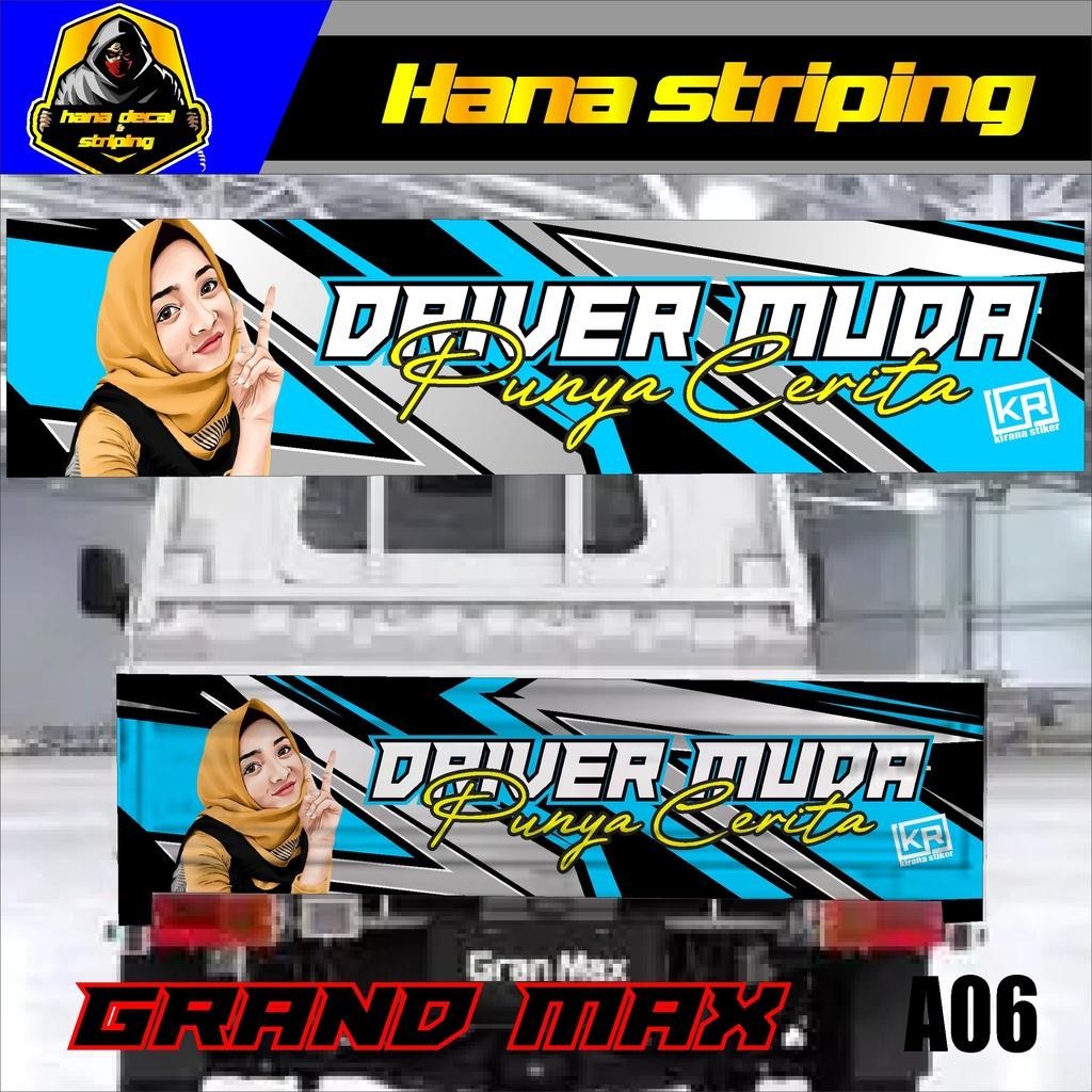 Sticker Grand Max Pick Up / Stiker Bak Belakang Grand Max / Decal Sticker Mobil Grand Max Desain Cus