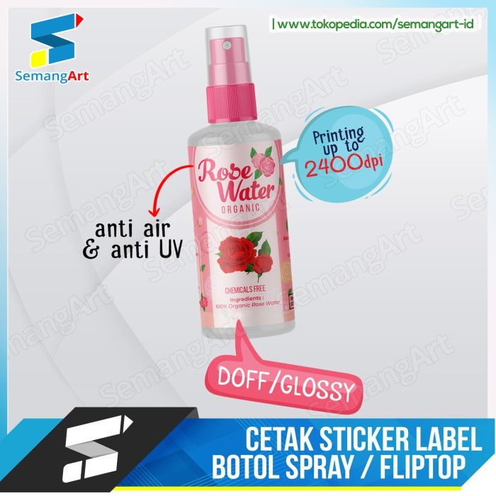 Cetak Sticker Label Botol Spray / Fliptop Anti Air & Anti UV