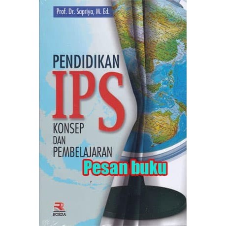 

CUCI GUDANG Buku Pendidikan IPS Konsep dan Pembelajaran Prof. Dr. Sapriya, M.Ed.
