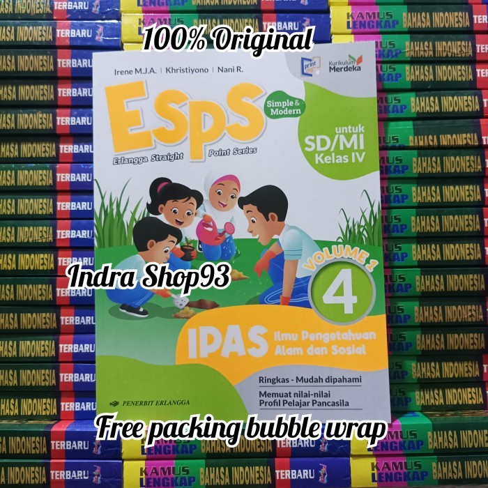 

BERKUALITAS BUKU ESPS IPAS KELAS 4 SD/Mi Kurikulum Merdeka Erlangga Volume 1