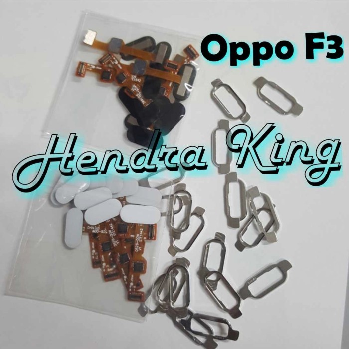 FINGER PRINT OPPO F3 / FLEXIBLE FINGERPRINT OPPO F3