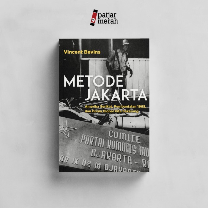 ######### PATJARMERAH - METODE JAKARTA - VINCENT BEVINS - MARJIN KIRI