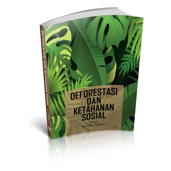 

######### DEFORESTASI DAN KETAHANAN SOSIAL