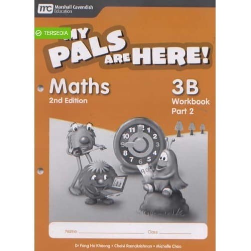 

MELAYANI FAKTUR PAJAK! MPH Math - Workbook 3B Part 2 ( 2nd EDITION )
